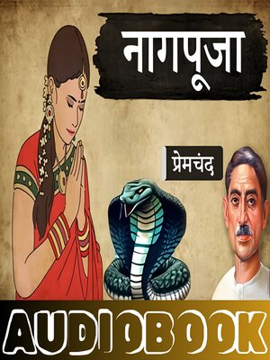 cover image of Naag Pooja--A Story by Munshi Premchand